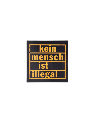 Kein Mensch ist illegal - Sticker