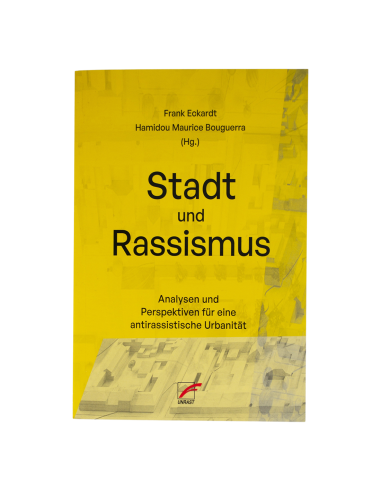 Stadt und Rassismus