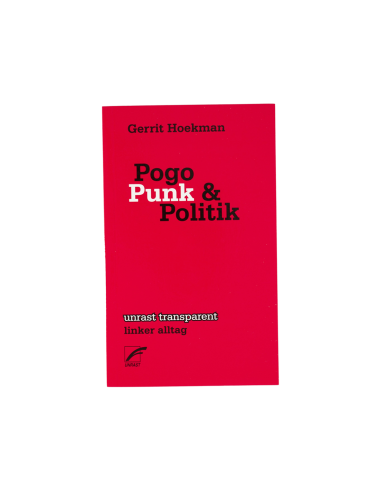 Pogo, Punk und Politik