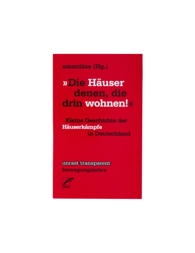 »Die Häuser denen, die drin wohnen!«