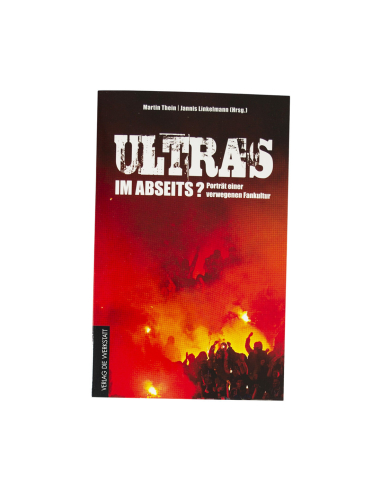 Ultras im Abseits?