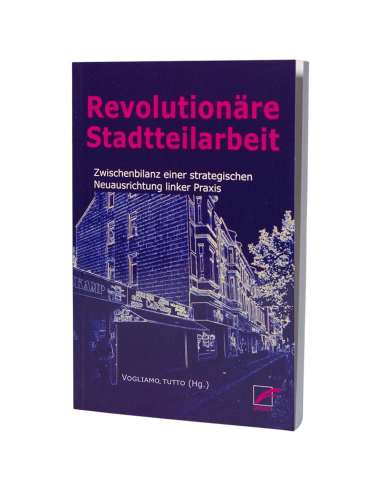 Revolutionäre Stadtteilarbeit