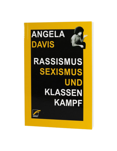 Rassismus, Sexismus und Klassenkampf