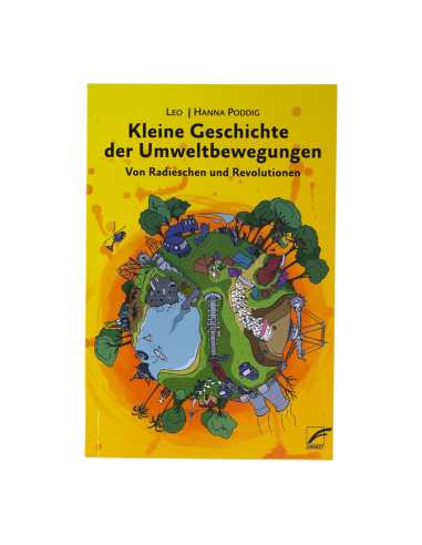 Kleine Geschichte der Umweltbewegungen