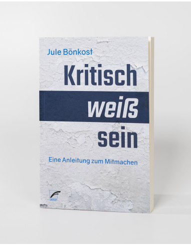 Kritisch weiß sein - Buch