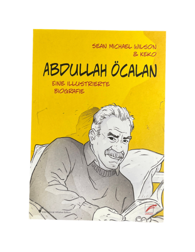 Abdullah Öcalan - Eine illustrierte Biografie