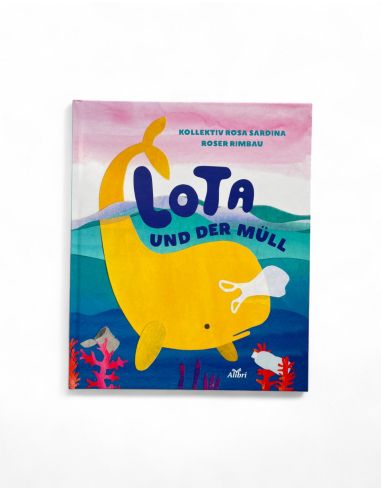 Lota und der Müll - Kinderbuch