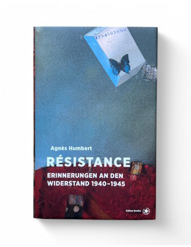 Résistance - Erinnerungen an den Widerstand 1940–1945 - Buch