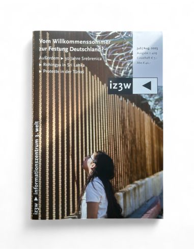 Zeitschrift - iz3w - Ausgabe 409 - Juli/August 2025