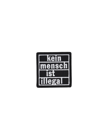 Kein Mensch ist illegal - Patch - Black