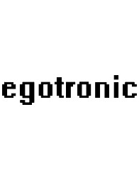 Egotronic