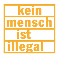 KEIN MENSCH IST ILLEGAL